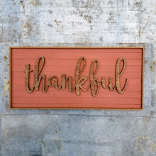 Load image into Gallery viewer, Thankful I - 14" x 30"